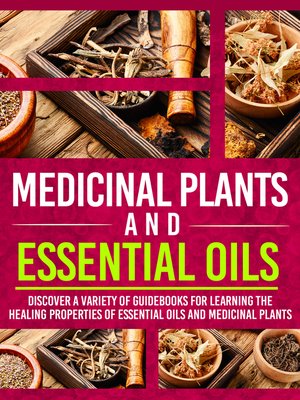 cover image of Medicinal Plants and Essential Oils